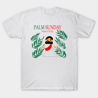 Palm Sunday Hosanna To The King T-Shirt